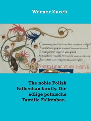 cover image of The noble Polish Falkenhan family. Die adlige polnische Familie Falkenhan.